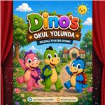 Dino's Okul Yolunda Çocuk Tiyatro Bileti