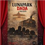 'Lunapark Dada' Tiyatro Bileti