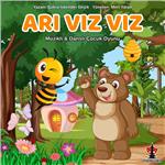 'Arı Vız Vız' Müzikli Çocuk Tiyatro Bileti