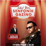 19 Ekim Sedat Yüce ile Senfonik Gazino Konseri