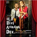 Hakan Yılmaz, Ebru Cündübeyoğlu ve Cengiz Şahin'in Sahnelediği 'Ölü'n Bizi Ayırana Dek' Oyunu Tiyatro Bileti