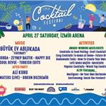 27 Nisan İzmir Cocktail Festivali Giriş ve After Party Bileti