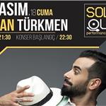 23 Kasım Gökhan Türkmen SoldOut Performance Hall Konser Bileti