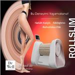 Dr Well Estetik Bostanlı'da Selülit karşıtı sıkılaştırıcı etkili Rollslim