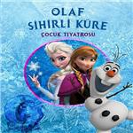'Olaf Sihirli Küre' Çocuk Tiyatro Bileti