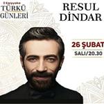 2. Karşıyaka Türkü Günleri'ne Özel 26 Şubat Resul Dindar Konser Bileti