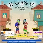 'Karagöz ve Hacivat' Gölge Oyunu (Kukla) Gösteri Bileti