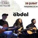 2. Karşıyaka Türkü Günleri'ne Özel 28 Şubat Grup Abdal Konser Bileti