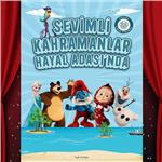 'Sevimli Kahramanlar Hayal Adası'nda' Çocuk Tiyatro Bileti