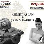 2. Karşıyaka Türkü Günleri'ne Özel 27 Şubat Jehan Barbur & Ahmet Aslan Konser Bileti