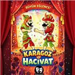 'Karagöz ve Hacivat' Çocuk Tiyatro Bileti