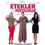 Nurseli İdiz, Nergis Kumbasar, Kimya Gökçe Aytaç'ın Sahnelediği 'Etekler ve Pantolonlar' Tiyatro Oyunu Bileti