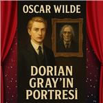 Oscar Wilde 'Dorian Gray'in Portresi' Tiyatro Bileti