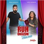 'Ruh Öküzüm' Tiyatro Oyunu Bileti