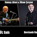 4 Eylül Sunay Akın & İlhan Şeşen - Aşk Şarkıları Bostanlı Suat Taşer Konser Bileti
