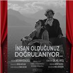 'İnsan Olduğunuz Doğrulanıyor' Tiyatro Bileti