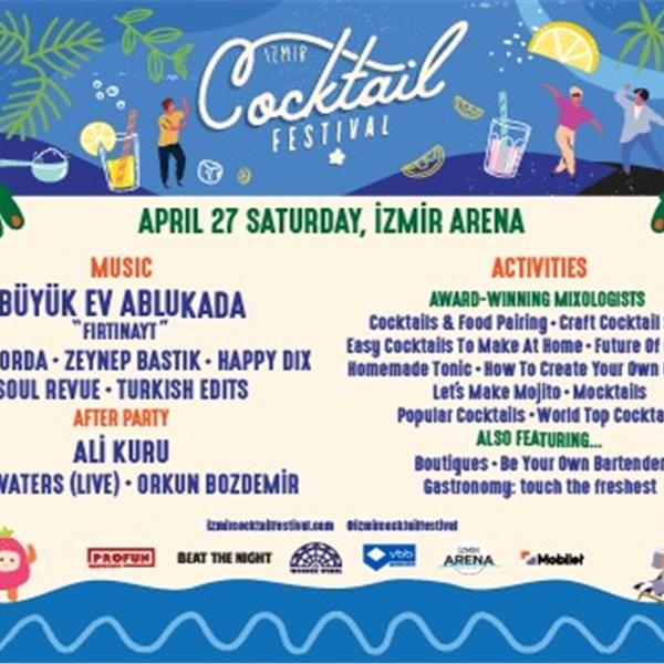 27 Nisan İzmir Cocktail Festivali Giriş ve After Party Bileti
