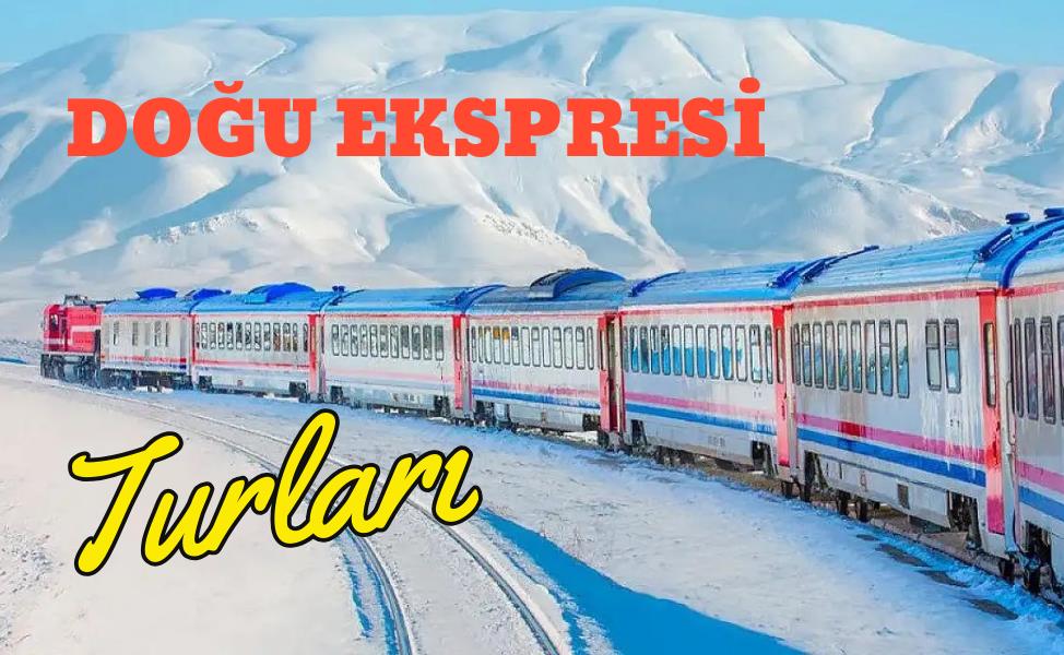 Doğu Ekspresi Turları